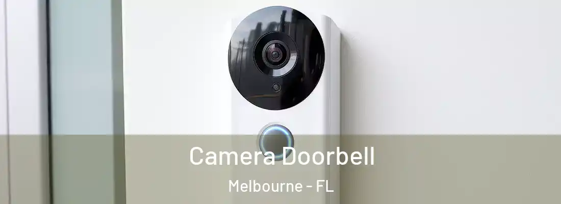 Camera Doorbell Melbourne - FL
