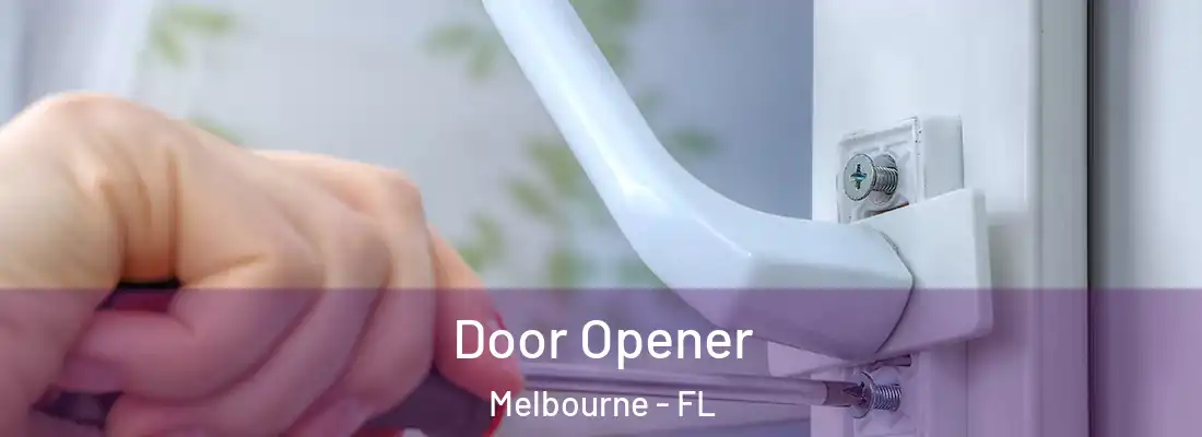 Door Opener Melbourne - FL