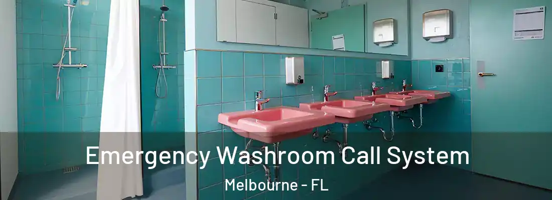 Emergency Washroom Call System Melbourne - FL