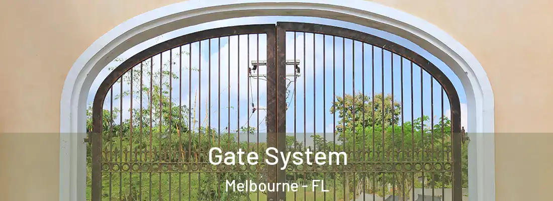 Gate System Melbourne - FL