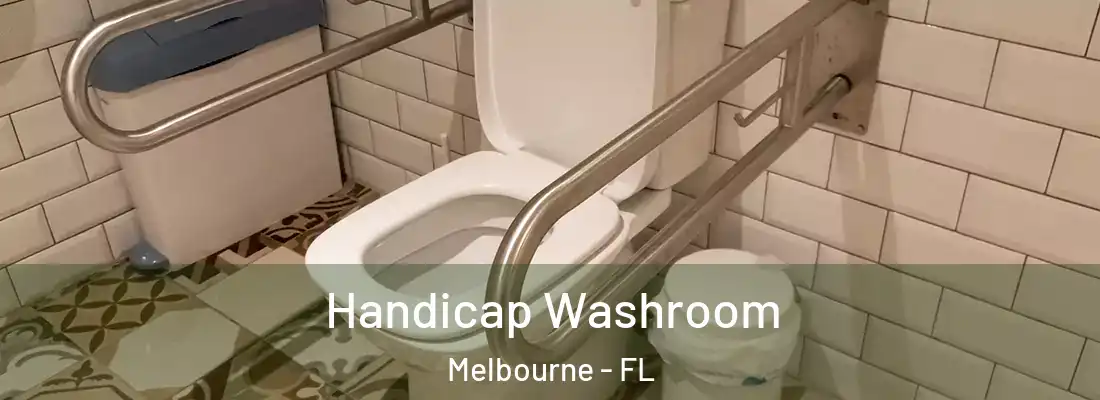 Handicap Washroom Melbourne - FL