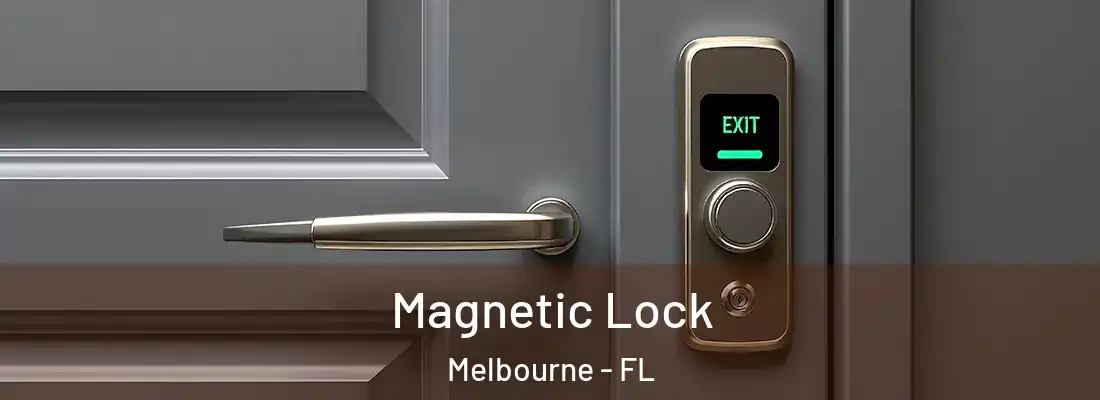 Magnetic Lock Melbourne - FL