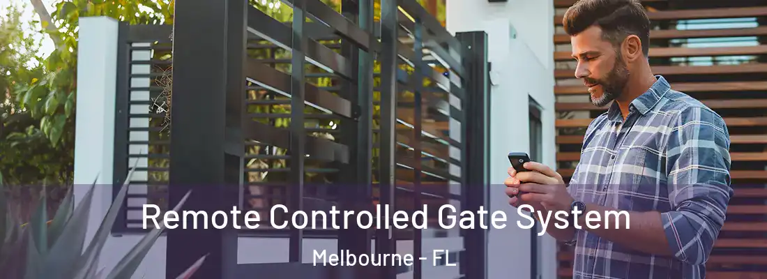 Remote Controlled Gate System Melbourne - FL